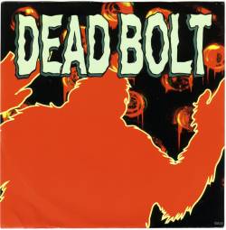 Deadbolt : Deadbolt - The Strangers